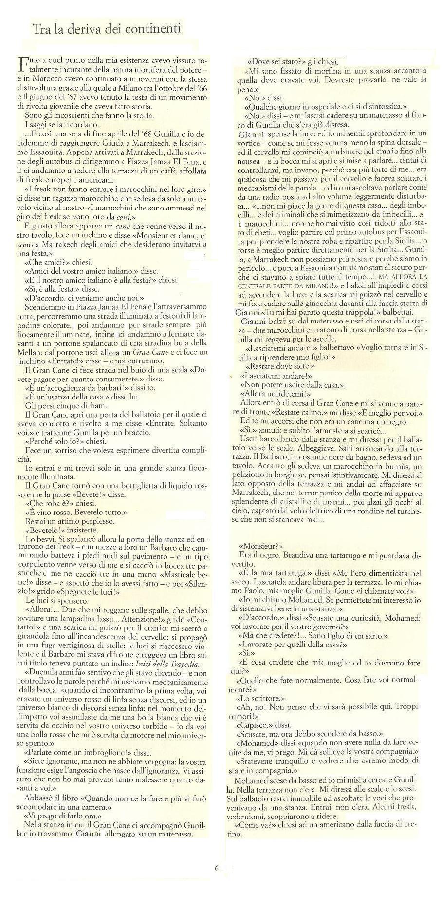 'Avete visto che fine ha fatto il direttore di Mondo Beat?!'