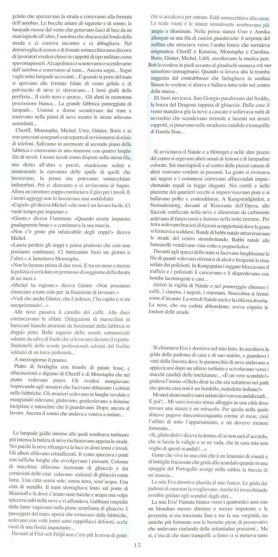 A 100 mt in linea d'aria, dove ora sorge il Palazzo Reale