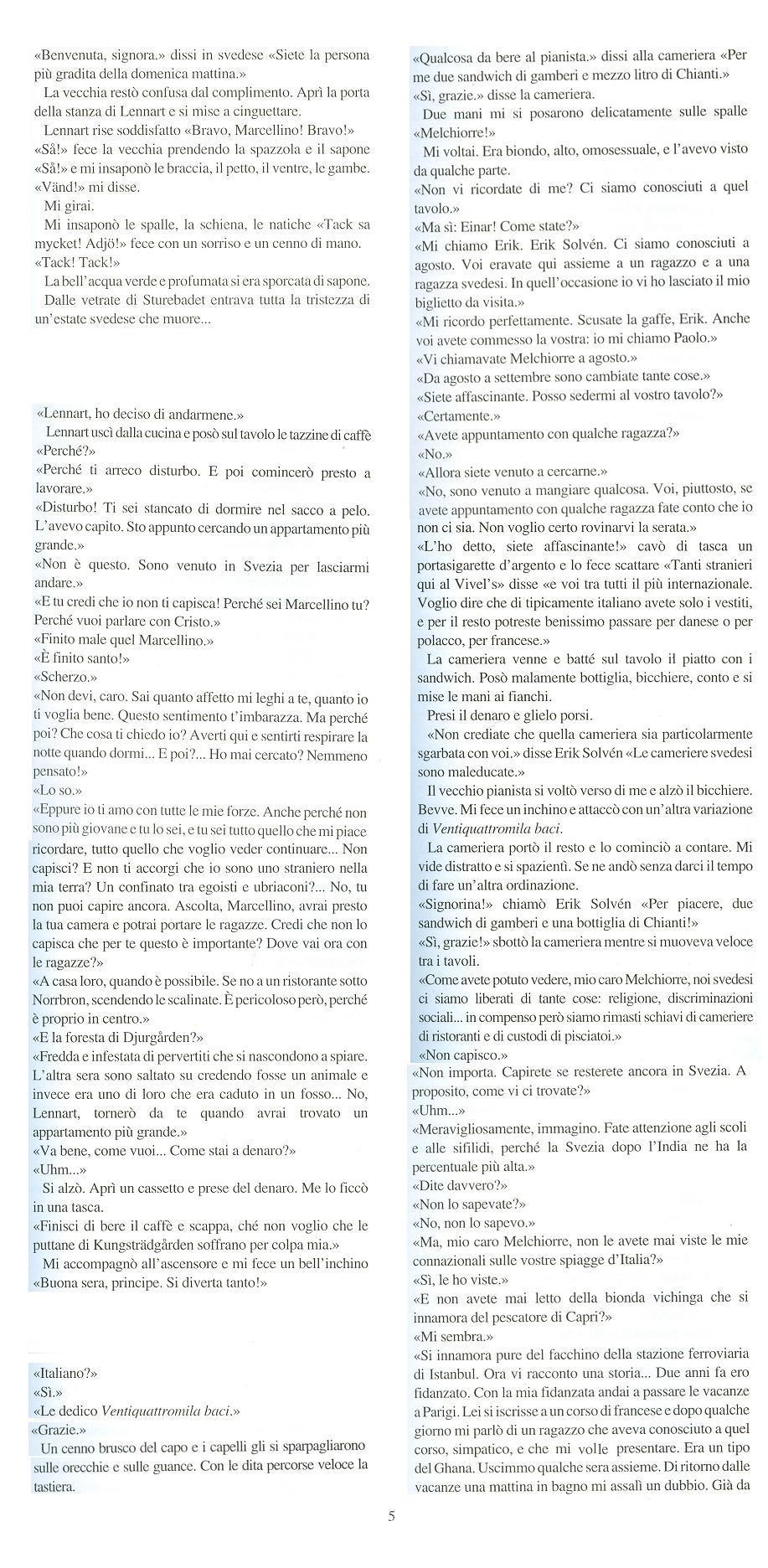 Leif Erikson chiese al dio Odino dove fondare una città