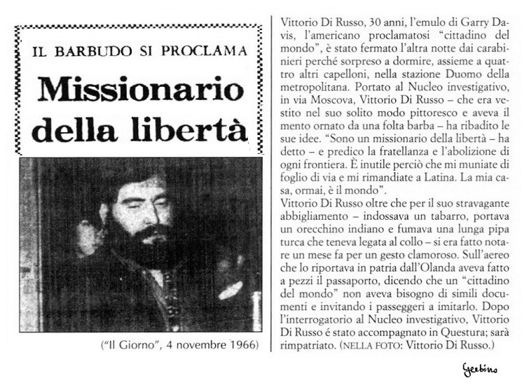 A Vittorio Di Russo veniva ingiunta una diffida dal soggiornare in Milano per un periodo di 5 anni.